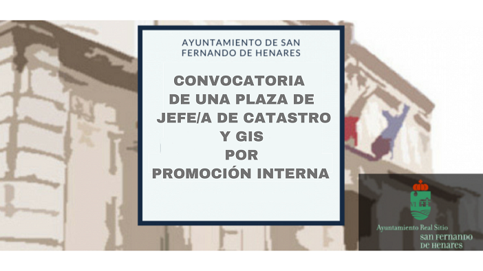 Convocatoria para la provisión de una plaza de Jefe/a de Catastro y GIS por Promoción Interna