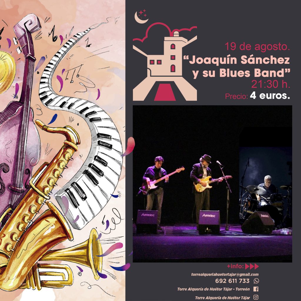 Joaquín Sánchez y su Blues Band cierran el ciclo de veladas musicales en la Torre de la Alquería de Huétor Tájar