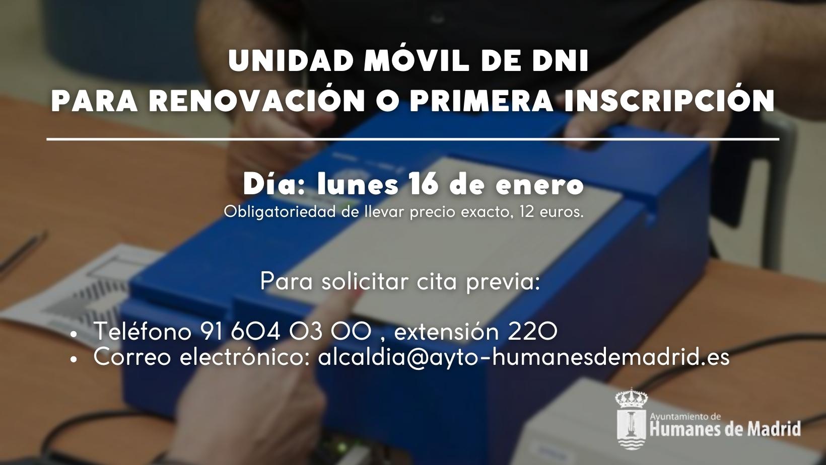 Una unidad móvil de DNI se desplazará a Humanes de Madrid el día 16 de enero.