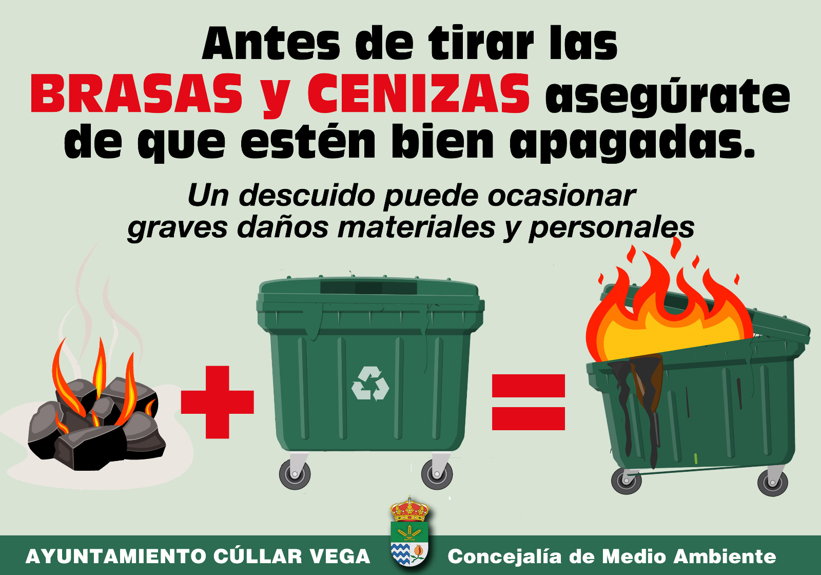 Antes de tirar las brasas o cenizas asegúrate de que estén apagadas