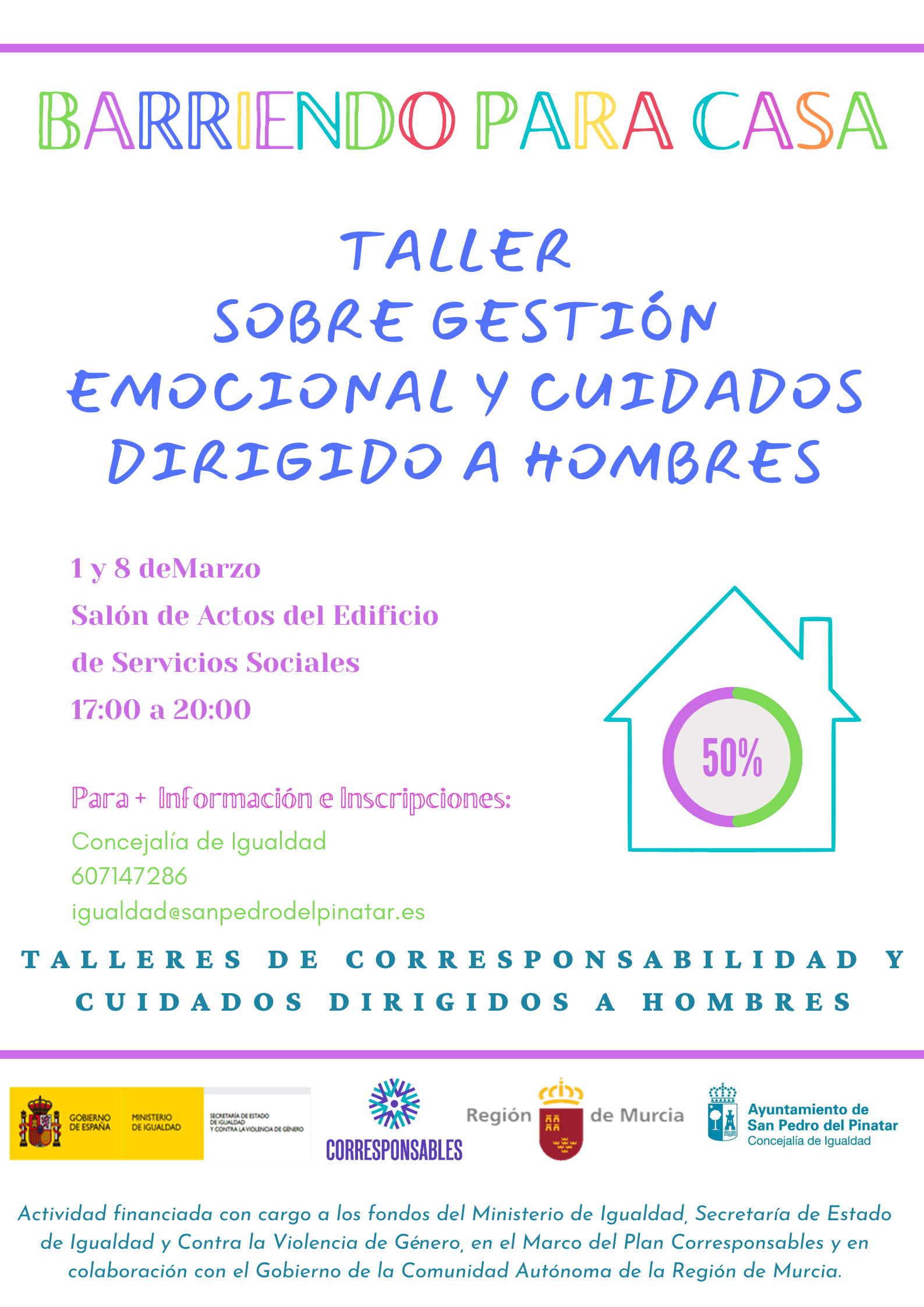“Taller sobre Corresponsabilidad, Gestión Emocional y Cuidados dirigidos a Hombres”