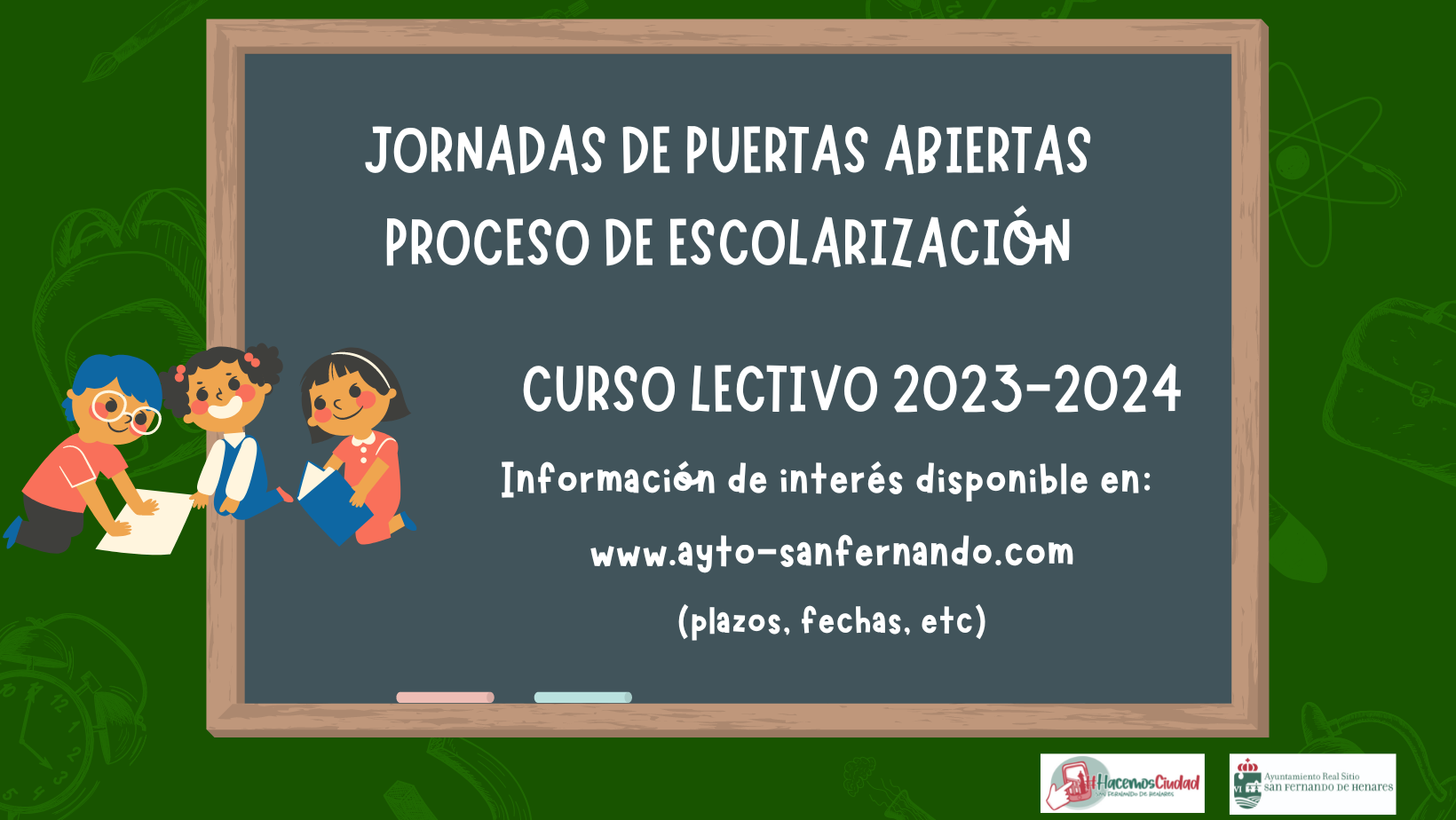 NOTA INFORMATIVA: Jornada de puertas abiertas y procesos de escolarización de alumnos/as para el curso 2023-2024 en centros educativos