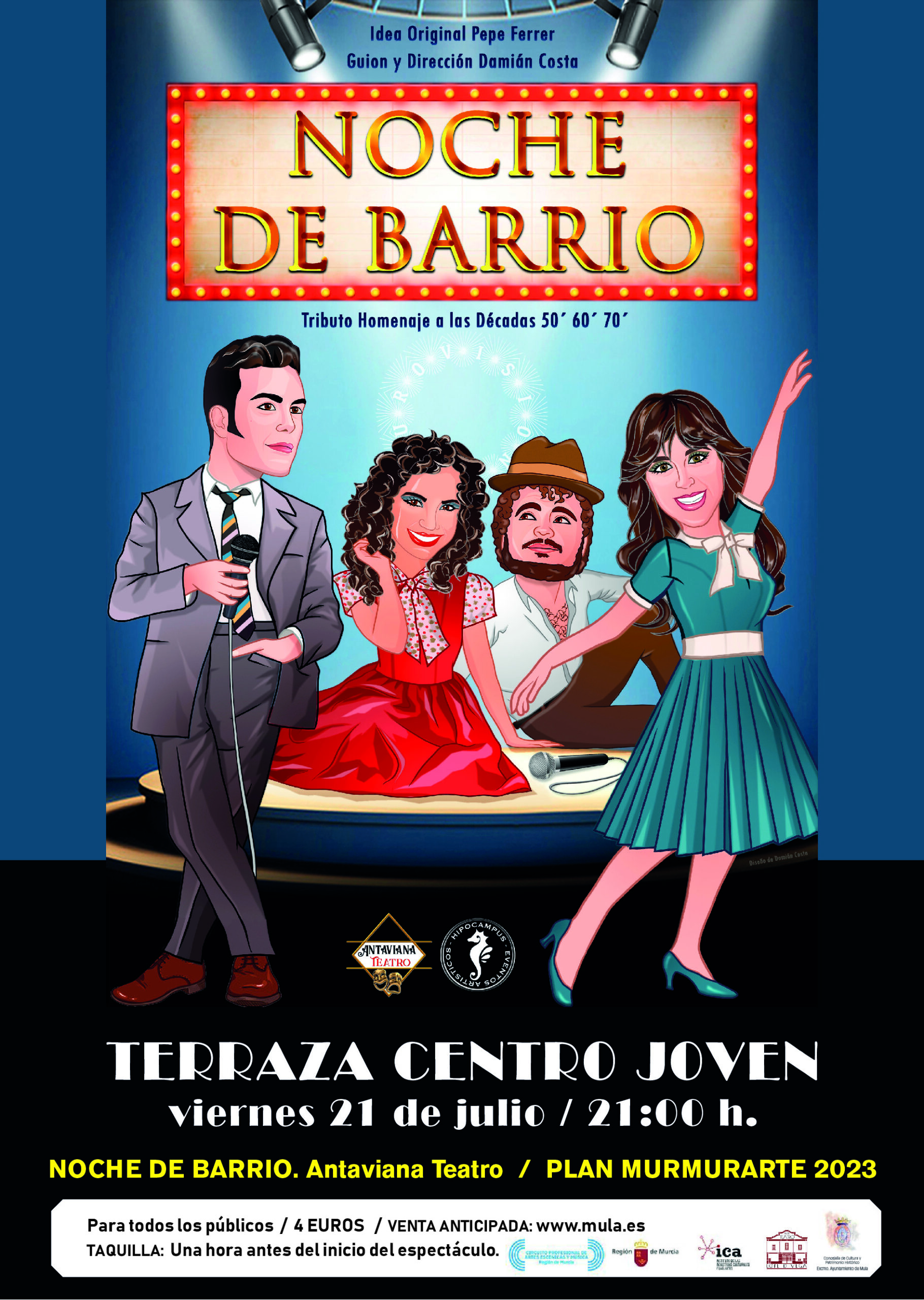 CULTURA | Entradas a la venta para el musical: "Noche de Barrio" - 21 de julio