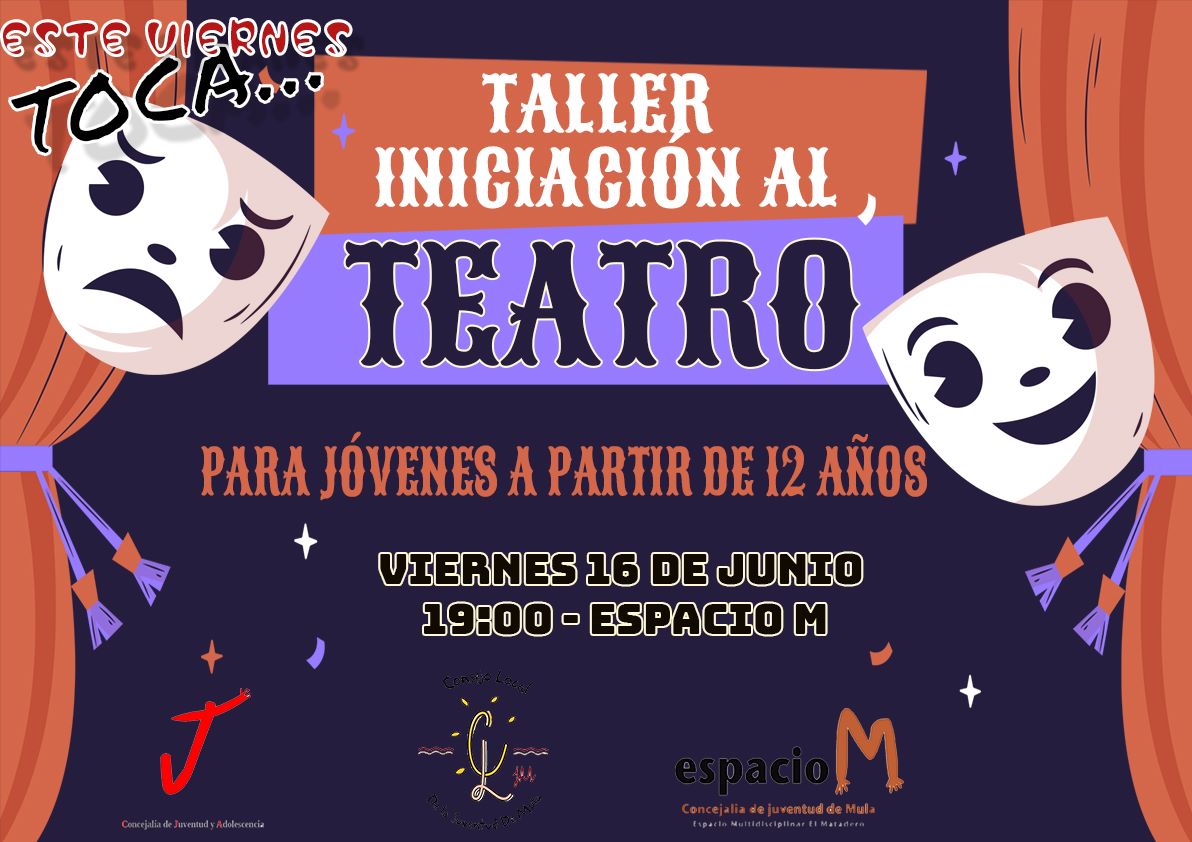 JUVENTUD| Este viernes toca...¡taller de iniciación al teatro!