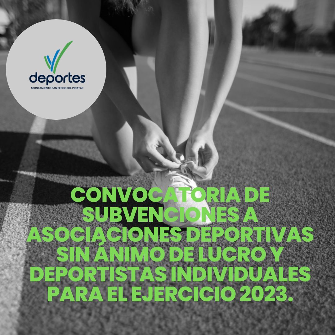 CONVOCATORIA SUBVENCIONES DEPORTIVAS MUNICIPALES 2023