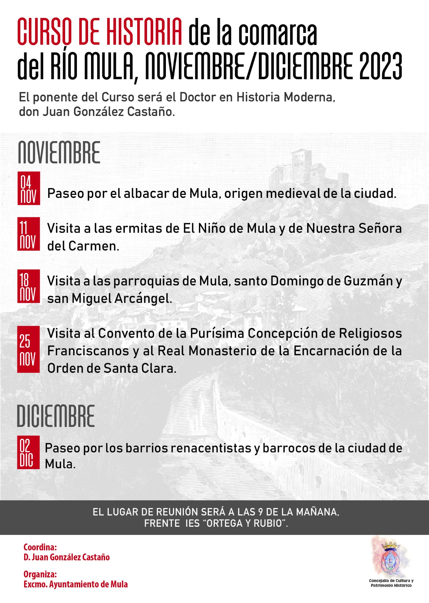 CULTURA | La Concejalía de Cultura organiza un Curso de Historia de la Comarca del Río Mula durante los meses de noviembre y diciembre