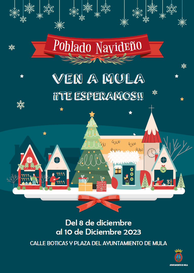 COMERCIO | Poblado Navideño de Mula: del 8 al 10 de diciembre
