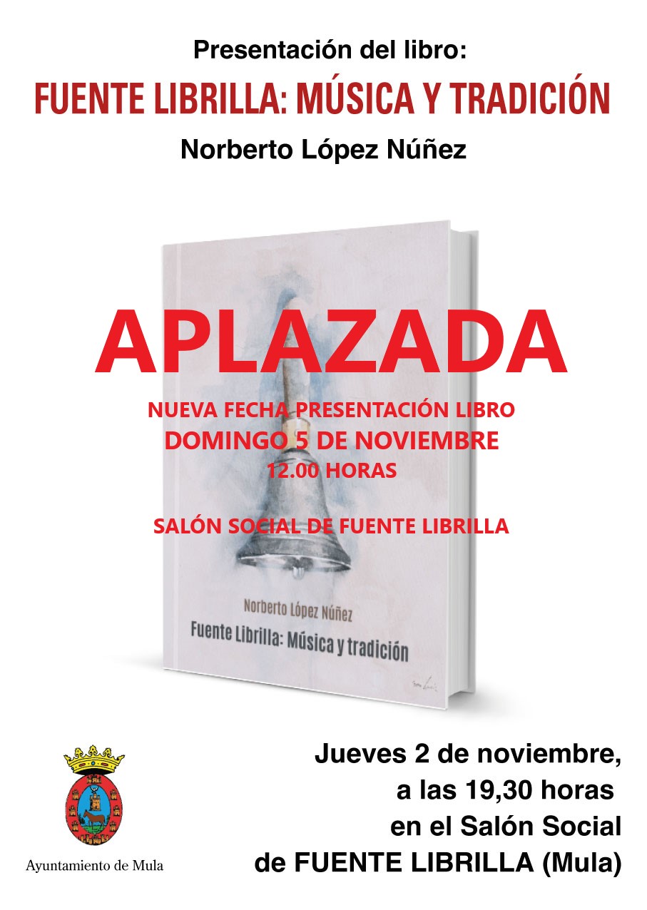 CULTURA | Presentación del libro: "Fuente Librilla: Música y tradición" de Norberto López Núñez - 5 de noviembre