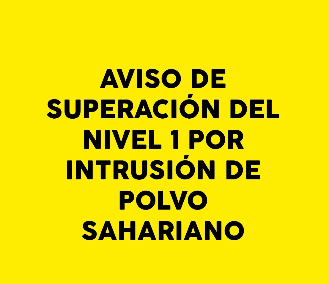 Aviso de superación del nivel 1 preventivo por intrusión de polvo sahariano