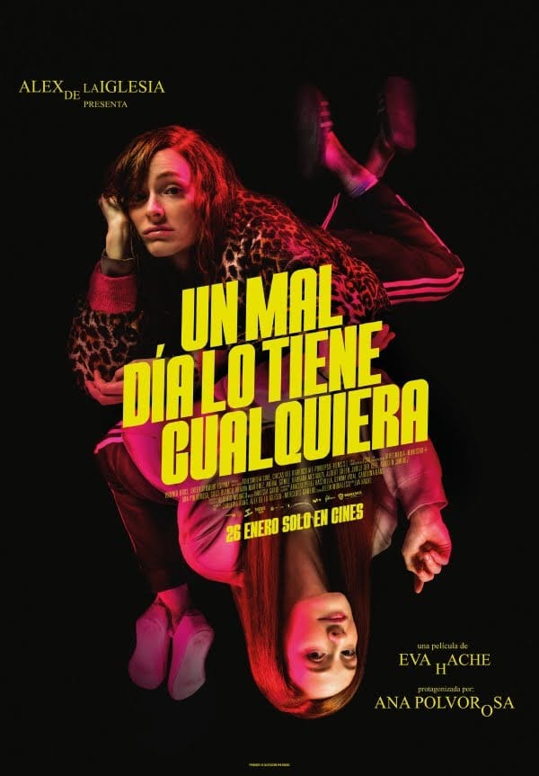 CULTURA| Cine: «Un mal día lo tiene cualquiera» – 11 de febrero
